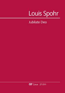 Spohr: Jubilate Deo
