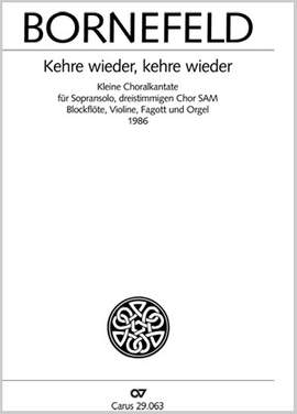 Bornefeld: Kehre wieder, kehre wieder (BoWV 63)