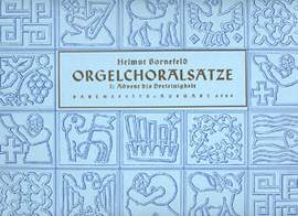 Bornefeld: Orgelchoralsätze I (Advent, Trinitatis)