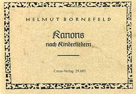 Bornefeld: Kanons nach Kinderliedern
