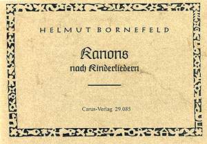 Bornefeld: Kanons nach Kinderliedern