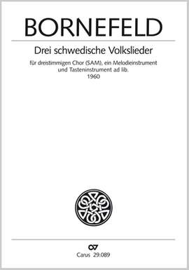 Bornefeld: Drei schwedische Volkslieder