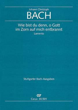Bach, JC: Wie bist du denn, o Gott