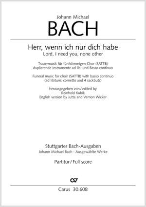 Bach, JM: Herr, wenn ich nur dich habe