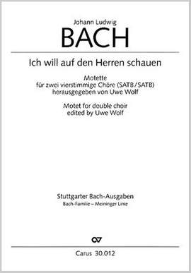 Bach, JL: Ich will auf den Herren schauen