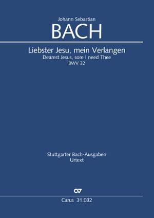 Bach, JS: Liebster Jesu, mein Verlangen (BWV 32)