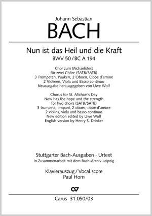 Bach, JS: Nun ist das Heil und die Kraft (BWV 50; DDur)