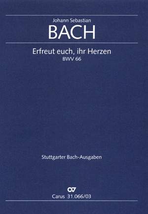 Bach, JS: Erfreut euch, ihr Herzen (BWV 66)