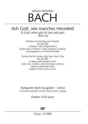 Bach, JS: Ach Gott, wie manches Herzeleid (Frühfassung) (BWV 58; CDur)