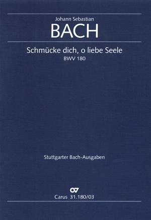 Bach, JS: Schmücke dich, o liebe Seele (BWV 180; FDur)