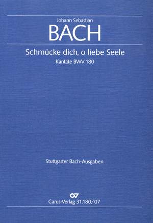 Bach, JS: Schmücke dich, o liebe Seele (BWV 180; FDur)