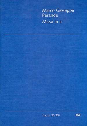 Peranda: Missa in a (Kyrie und Gloria) (aMoll)