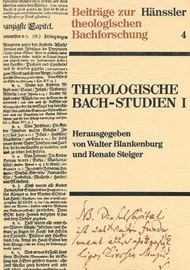 Theologische BachStudien I