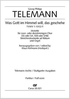 Was Gott im Himmel will, das geschehe (TVWV 1:1512/1; FDur)