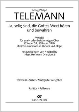 Ja, selig sind, die Gottes Wort hören (TVWV 1:949/1; BDur)