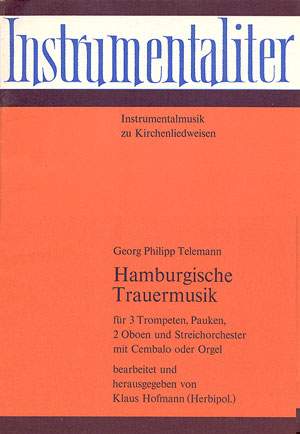 Telemann: Hamburgische Trauermusik
