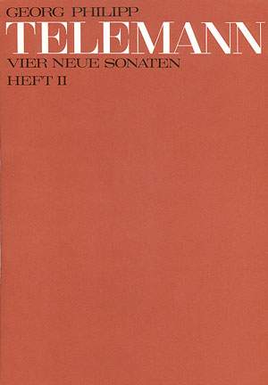 Telemann: Vier neue Sonaten (3 und 4)