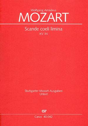 Mozart: Scande coeli limina (KV 34; C-Dur)