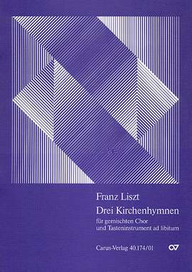 Liszt: Drei Kirchenhymnen
