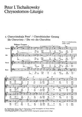 Tschaikowsky: Cherubinischer Gesang; Dir singen wir, Heilig, heilig