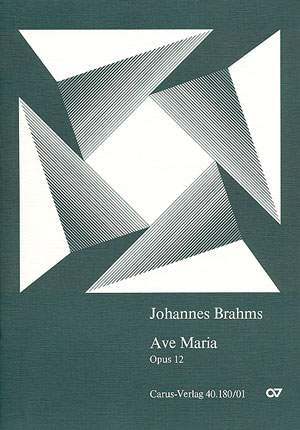 Brahms: Ave Maria (Op.12; F-Dur)