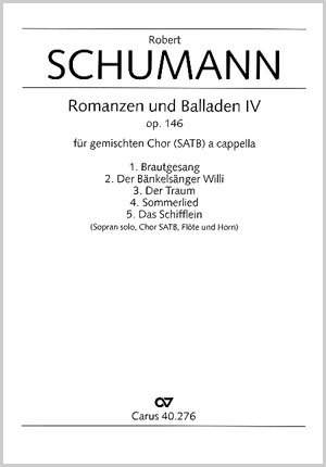 Schumann: Romanzen und Balladen IV op. 146