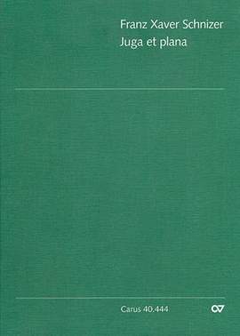 Schnizer: Juga et plana (BDur)
