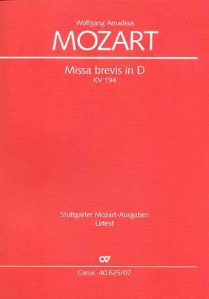 Mozart: Missa brevis in D (KV 194; D-Dur)