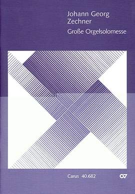 Zechner: Große Orgelsolomesse in C (CDur)