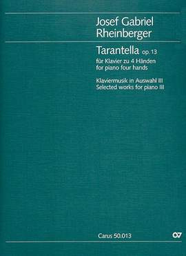 Rheinberger: Tarantella (Op.13; BDur)