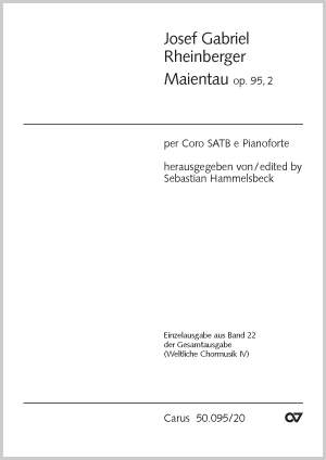 Rheinberger: Maientau (Op.95 no. 2; e-Moll)