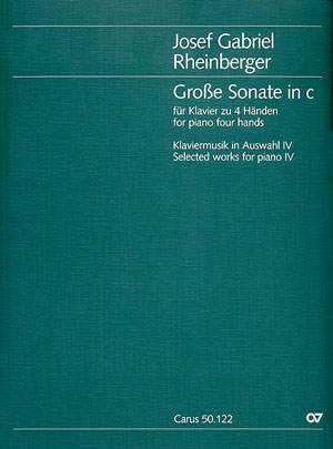 Rheinberger: Große Sonate in c (Op.122; c-Moll)
