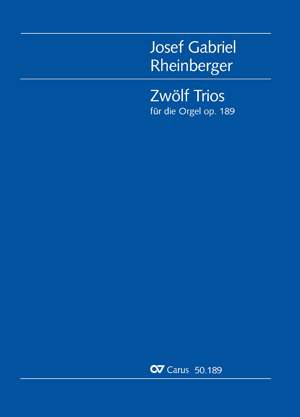 Rheinberger: Zwölf Trios für die Orgel (Op.189)