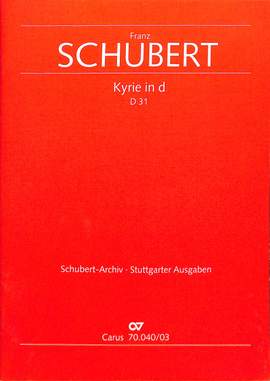 Schubert: Kyrie für eine Messe in d (D 31; dMoll)