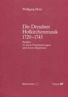 Die Dresdner Hofkirchenmusik 17201745