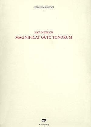 Dietrich: Magnificat Octo Tonorum (CONVIVIVM MVSICVM, Bd.1)