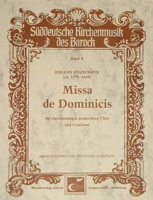 Stadlmayr: Missa de Dominicis