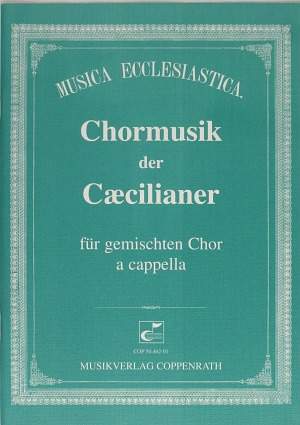 Chormusik der Caecilianer