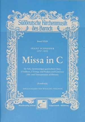 Schneider: Missa in C (CDur)