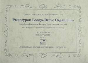 Murschhauser: Prototypon Longo-Breve Organicum