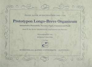 Murschhauser: Prototypon LongoBreve Organicum