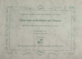 Albrechtsberger: Octo toni ecclesiastici per Organo