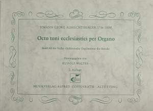 Albrechtsberger: Octo toni ecclesiastici per Organo