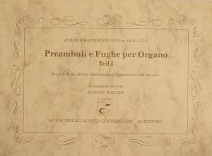 Peyer: Preambuli e Fughe per Organo Teil I