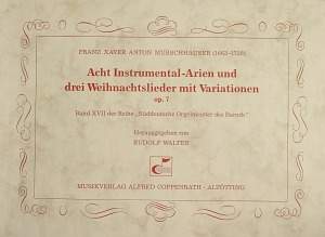Murschhauser: Acht Instrumental-Arien und drei Weihnachtslieder mit Variationen