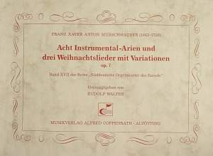 Murschhauser: Acht InstrumentalArien und drei Weihnachtslieder mit Variationen