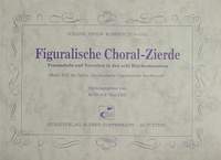 Kobrich: Figuralische ChoralZierde