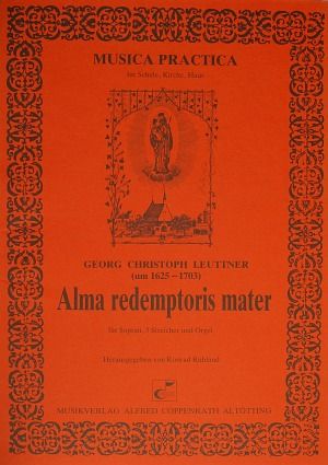 Leuttner: Alma redemptoris mater (CDur)