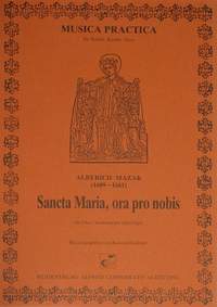 Mazak: Sancta Maria, ora pro nobis (FDur)