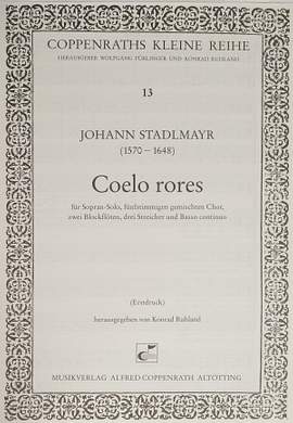 Stadlmayr: Coelo rores (FDur)